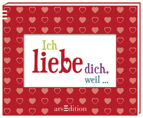Buch – Ich liebe dich, weil…