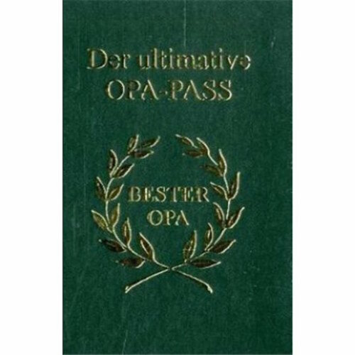Der ultimative Opa-Pass